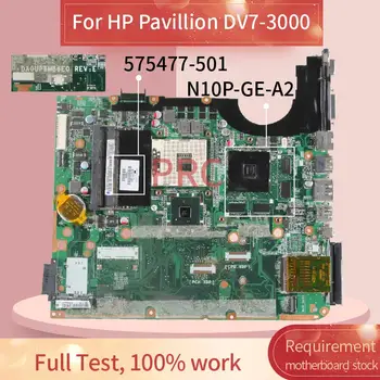 575477-001 580972-001 За HP Pavillion DV7 DV7-3000 дънна Платка на лаптоп DA0UP6MB6E0 PM55 N10P-GE-A2 DDR3 дънна Платка на лаптоп