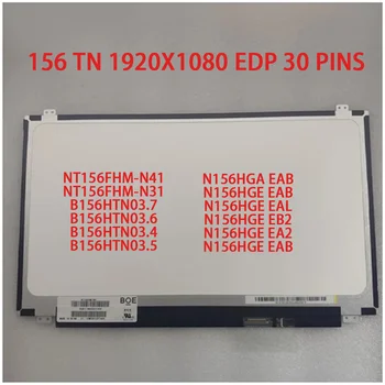 NT156FHM-N41 NT156FHM N41 N31 B156HTN03.8 B156HTN03.6 B156HTN03.5 HB156FH1 401 301 15,6 Тънък 30 пинов на екрана на дисплея LCD Панел
