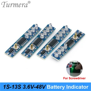 Turmera 1S 4,2 V 4S 16,8 V 10S 36V 13S 48V Модул за Индикация на Капацитет Индикатор за Зареждане на Батерията за Отвертка и електрически велосипед